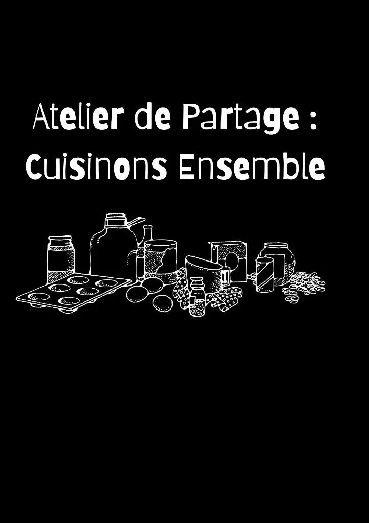 Atelier de Partage : Cuisinons ensemble